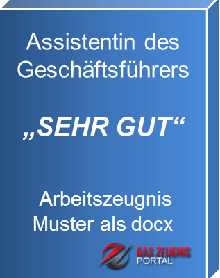 Musterzeugnis Assistentin des Geschäftsführers Note 1