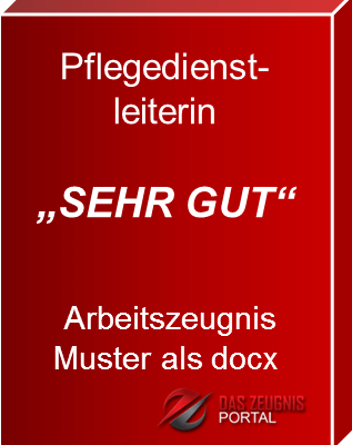 Musterzeugnis Pflegedienstleiterin Note 1